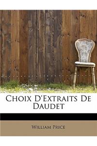 Choix D'Extraits de Daudet