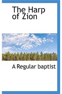 The Harp of Zion