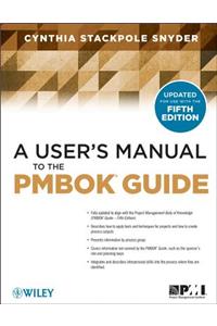 User's Manual to the PMBOK Guide