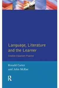 Language, Literature and the Learner