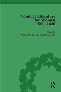 Conduct Literature for Women, Part I, 1540-1640 Vol 6