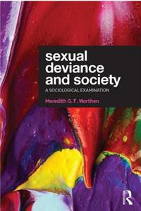 Sexual Deviance and Society