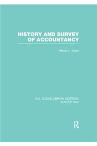 History and Survey of Accountancy (Rle Accounting)