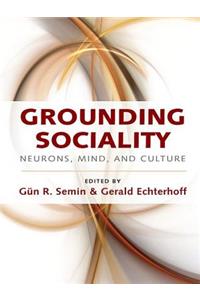 Grounding Sociality