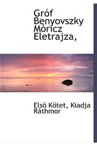 Gr F Benyovszky M Ricz Eletrajza,