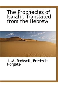 The Prophecies of Isaiah