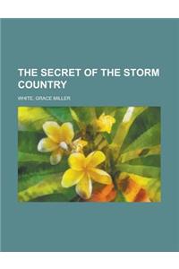 The Secret of the Storm Country