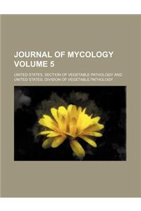 Journal of Mycology Volume 5