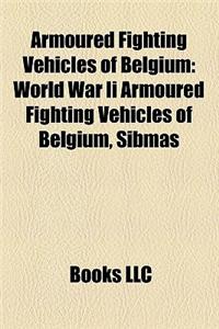 Armoured Fighting Vehicles of Belgium