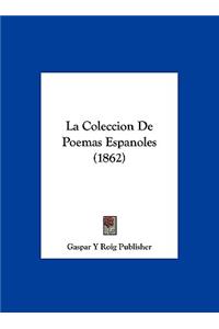 La Coleccion de Poemas Espanoles (1862)