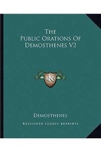 The Public Orations Of Demosthenes V2