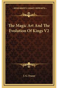 The Magic Art and the Evolution of Kings V2