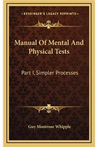 Manual of Mental and Physical Tests