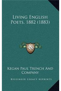 Living English Poets, 1882 (1883)