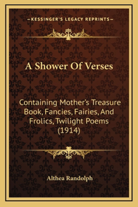 A Shower of Verses