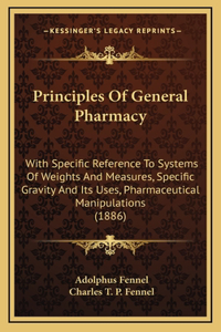 Principles of General Pharmacy