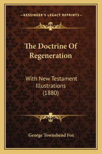 Doctrine Of Regeneration