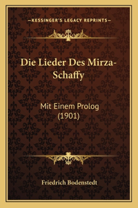 Die Lieder Des Mirza-Schaffy