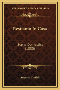 Restiamo In Casa