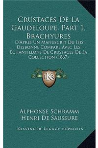 Crustaces de La Gaudeloupe, Part 1, Brachyures