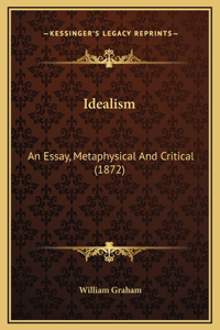 Idealism