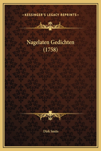 Nagelaten Gedichten (1758)