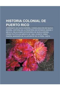 Historia Colonial de Puerto Rico