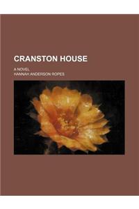 Cranston House; A Novel