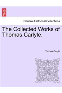 The Collected Works of Thomas Carlyle.