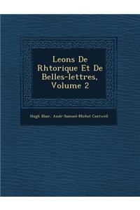 Le Ons de Rh Torique Et de Belles-Lettres, Volume 2