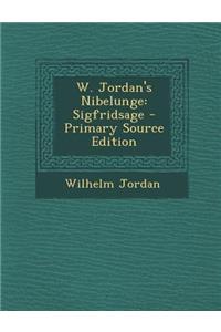 W. Jordan's Nibelunge