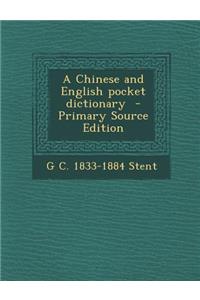 A Chinese and English Pocket Dictionary