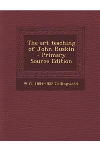 Art Teaching of John Ruskin