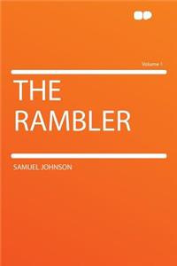 The Rambler Volume 1