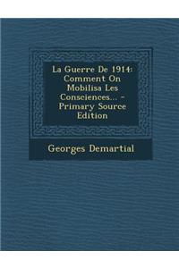 La Guerre De 1914