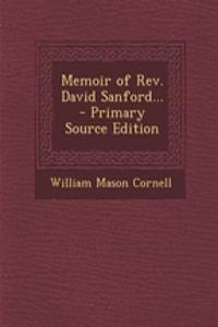 Memoir of REV. David Sanford...