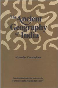 The Ancient Geography of India