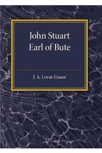 John Stuart Earl of Bute