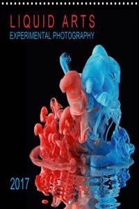 Liquid Arts - Experimental Photography 2017