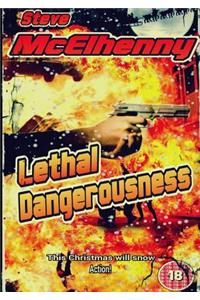 Lethal Dangerousness