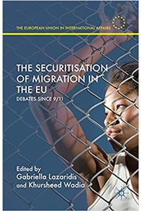 Securitisation of Migration in the EU