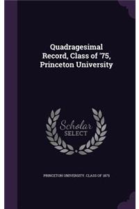 Quadragesimal Record, Class of '75, Princeton University