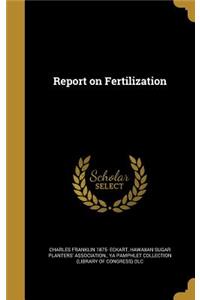 Report on Fertilization