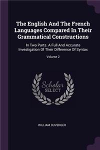 English And The French Languages Compared In Their Grammatical Constructions