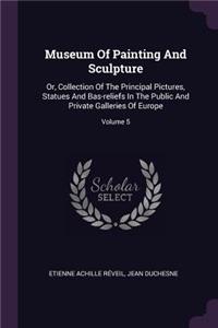 Museum Of Painting And Sculpture