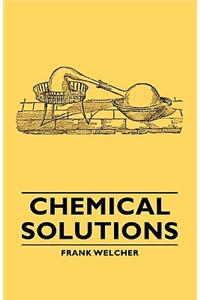 Chemical Solutions