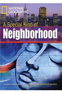 Special Kind of Neighborhood: Footprint Reading Library 2
