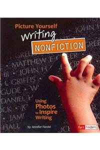 Picture Yourself Writing Nonfiction: Using Photos to Inspire Writing