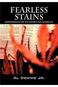 Fearless Stains