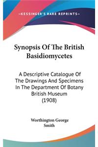 Synopsis Of The British Basidiomycetes